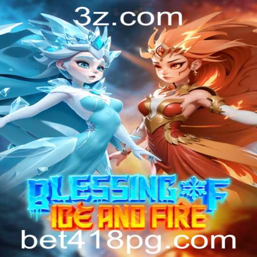 Explorando o Universo de BlessingofIceandFire: Aventura e Estratégia com Bet418