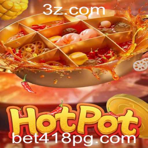 Descubra o Jogo Hotpot: Uma Nova Sensação no Mundo dos Jogos com bet418